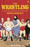 Simon Garfield - The Wrestling - 9780571236763 - V9780571236763