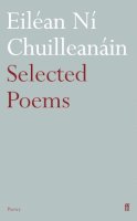 Eiléan Ní Chuilleanáin - Selected Poems Eiléan Ní Chuilleanáin - 9780571238248 - 9780571238248