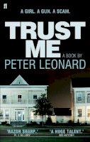 Peter Leonard - Trust Me - 9780571241194 - V9780571241194