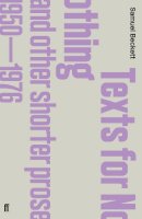 Samuel Beckett - Texts for Nothing and Other Shorter Prose, 1950-1976 - 9780571244621 - V9780571244621