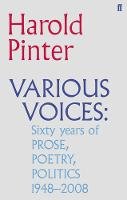 Harold Pinter - Various Voices: Prose, Poetry, Politics 1948-2008 - 9780571244805 - V9780571244805