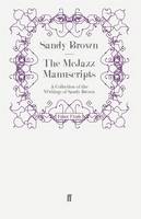 Sandy Brown - The McJazz Manuscripts: A Collection of the Writings of Sandy Brown - 9780571245727 - V9780571245727