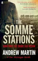 Andrew Martin - Somme Stations (Jim Stringer Steam Detective 7) - 9780571249640 - 9780571249640