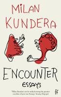 Milan Kundera - Encounter - 9780571250899 - V9780571250899