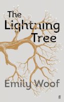 Emily Woof - The Lightning Tree - 9780571254019 - V9780571254019