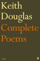 Keith Douglas - Keith Douglas: The Complete Poems - 9780571276714 - V9780571276714