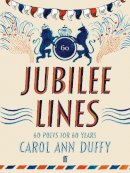 Carol Ann Duffy - Jubilee Lines - 9780571277056 - 9780571277056