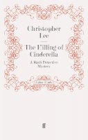 Christopher Lee - The Killing of Cinderella: A Bath Detective Mystery - 9780571277414 - V9780571277414