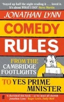 Jonathan Lynn - Comedy Rules: From the Cambridge Footlights to Yes, Prime Minister - 9780571277964 - 9780571277964
