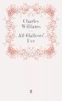 Charles Williams - All Hallows' Eve - 9780571279562 - V9780571279562
