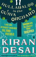 Kiran Desai - Hullabaloo in the Guava Orchard - 9780571284047 - 9780571284047