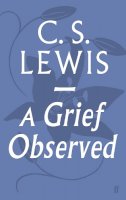 C.s. Lewis - A Grief Observed - 9780571290680 - 9780571290680