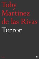 Toby Martinez De Las Rivas - Terror - 9780571296828 - V9780571296828