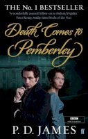 P. D. James - Death Comes to Pemberley - 9780571311170 - V9780571311170