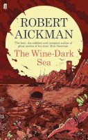 Robert Aickman - The Wine-Dark Sea - 9780571311729 - V9780571311729