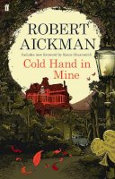 Robert Aickman - Cold Hand in Mine - 9780571311743 - V9780571311743