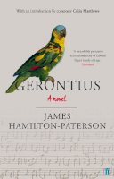 James Hamilton-Paterson - Gerontius - 9780571314010 - V9780571314010
