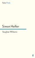Simon  Heffer - Vaughan Williams - 9780571315390 - V9780571315390