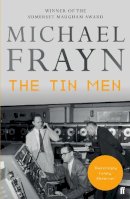 Michael Frayn - The Tin Men - 9780571315895 - V9780571315895