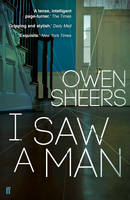 Owen Sheers - I Saw a Man - 9780571317745 - V9780571317745
