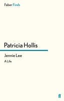 Patricia Hollis - Jennie Lee: A Life - 9780571320905 - V9780571320905