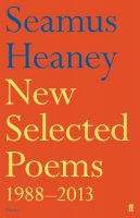 Seamus Heaney - New Selected Poems 1988-2013 - 9780571321728 - 9780571321728
