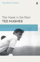 Ted Hughes - The Hawk in the Rain - 9780571322817 - V9780571322817