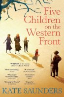Kate Saunders - Five Children on the Western Front - 9780571323180 - 9780571323180