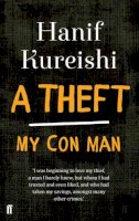 Hanif Kureishi - A Theft: My Con Man - 9780571323197 - V9780571323197