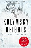 Lionel Davidson - Kolymsky Heights - 9780571326112 - 9780571326112