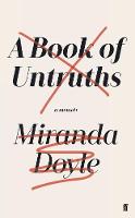Miranda Doyle - A Book of Untruths - 9780571331666 - V9780571331666
