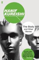 Hanif Kureishi - The Body and Other Stories - 9780571333592 - V9780571333592
