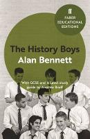 Alan Bennett - The History Boys: With GCSE and A Level study guide (Faber Educational Editions) - 9780571335800 - V9780571335800