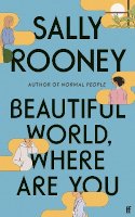Sally Rooney - Beautiful World, Where Are You - 9780571365432 - 9780571365432