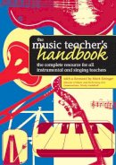 Mark Stringer - The Music Teacher´s Handbook - 9780571523306 - V9780571523306