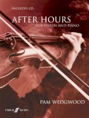 Pam Wedgwood - After Hours for Violin and Piano - 9780571523566 - V9780571523566