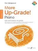 Pam Wedgwood - More Up-Grade! Piano Grades 1-2 - 9780571524204 - V9780571524204