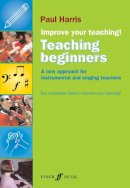 Paul Harris - Improve your teaching! Teaching Beginners - 9780571531752 - V9780571531752