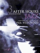 Pam Wedgwood - After Hours Jazz 3 - 9780571536313 - V9780571536313