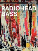 Radiohead - Radiohead Authentic Bass Playalong - 9780571536597 - V9780571536597
