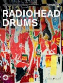 Radiohead - Radiohead Authentic Drums Playalong - 9780571536603 - V9780571536603