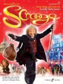 Leslie Bricusse - Scrooge The Musical: All the songs from the hit show, arranged for piano and voice with guitar chords - 9780571537389 - V9780571537389