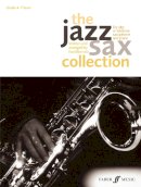 Ned Bennett - The Jazz Sax Collection (Alto/Baritone Saxophone) - 9780571537648 - V9780571537648
