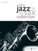 Ned Bennett - The Jazz Sax Collection (Tenor/Soprano Saxophone) - 9780571537655 - V9780571537655