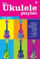 Various - The Ukulele Playlist: Pop Hits - 9780571538607 - V9780571538607