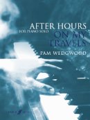 Pam Wedgwood - After Hours: On My Travels - 9780571539048 - V9780571539048