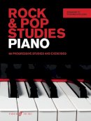 Lucy Holliday - Rock & Pop Studies: Piano: 88 Progressive Studies and Exercises - 9780571539086 - V9780571539086