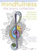 Various - Mindfulness: the piano collection - 9780571539543 - V9780571539543