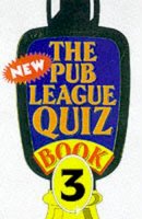 Quiz Masters Of Great Britain - The New Pub League Quiz Book: Bk. 3 (Book 3) - 9780572024604 - V9780572024604