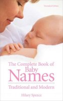 Hilary Spence - The Complete Book of Baby Names - 9780572026677 - KHS1002695